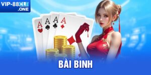 Bài Binh - Siêu Phẩm Game Bài Đổi Thưởng Khủng Tại 88CLB 