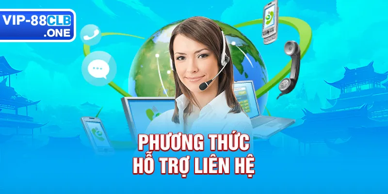 Phương thức hỗ trợ liên hệ